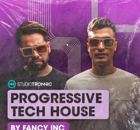 Studio Tronnic Progressive Tech House by Fancy Inc. WAV